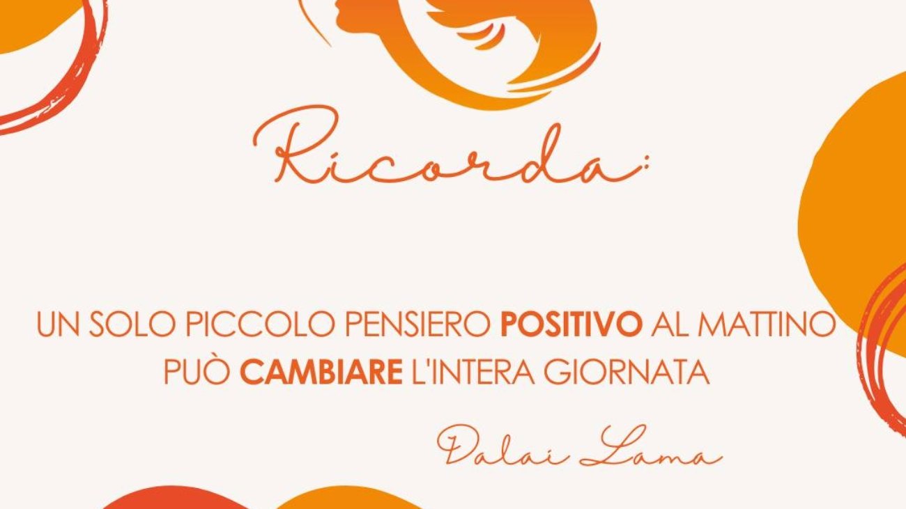 Un solo piccolo pensiero positivo al mattino può cambiare l'intera giornata